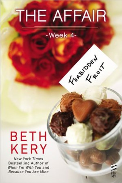 The Affair: Week 4, Beth Kery - Ebook - 9780698150867