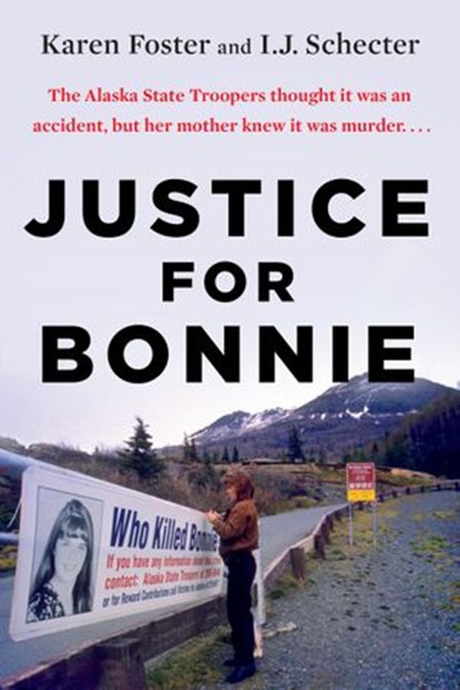 Justice for Bonnie, Karen Foster ; I.J. Schecter - Ebook - 9780698151772