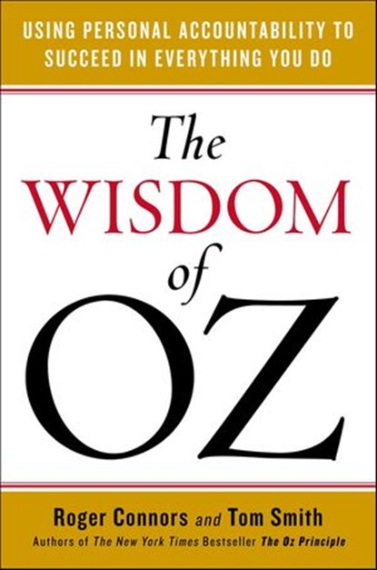 The Wisdom of Oz, Roger Connors ; Tom Smith - Ebook - 9780698152557