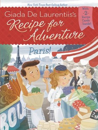 Paris! #2, Giada De Laurentiis - Ebook - 9780698152694