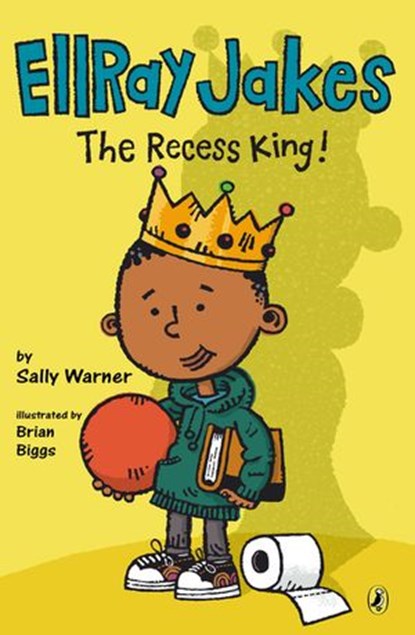 EllRay Jakes The Recess King!, Sally Warner - Ebook - 9780698153271