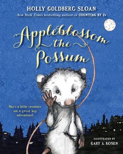 Appleblossom the Possum, Holly Goldberg Sloan - Ebook - 9780698155008