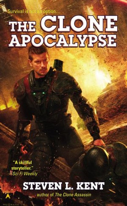 The Clone Apocalypse, Steven L. Kent - Ebook - 9780698157842