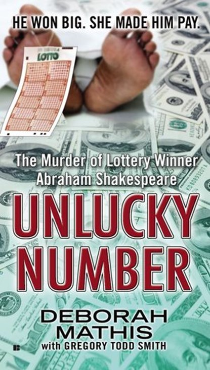 Unlucky Number, Deborah Mathis ; Gregory Todd Smith - Ebook - 9780698159259