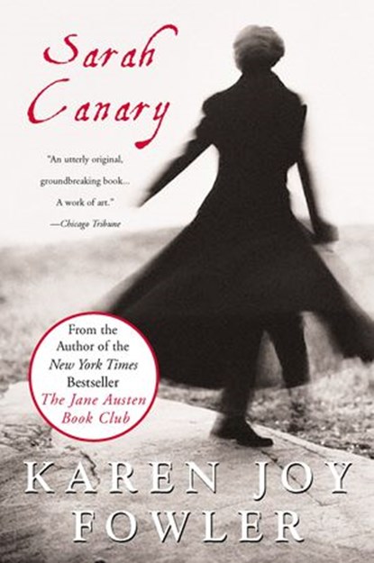 Sarah Canary, Karen Joy Fowler - Ebook - 9780698159297