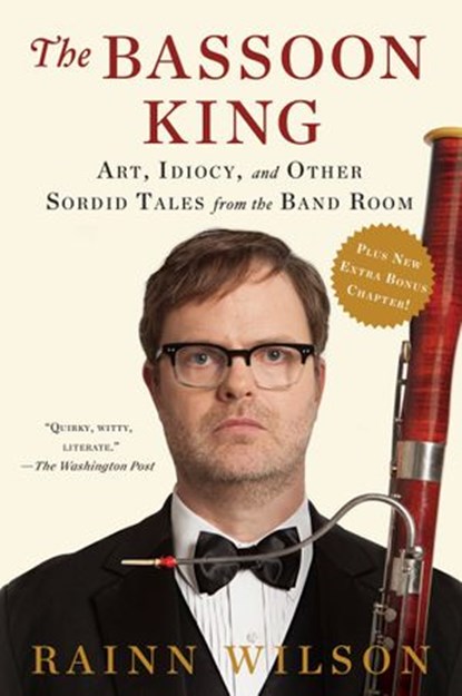 The Bassoon King, Rainn Wilson - Ebook - 9780698161436
