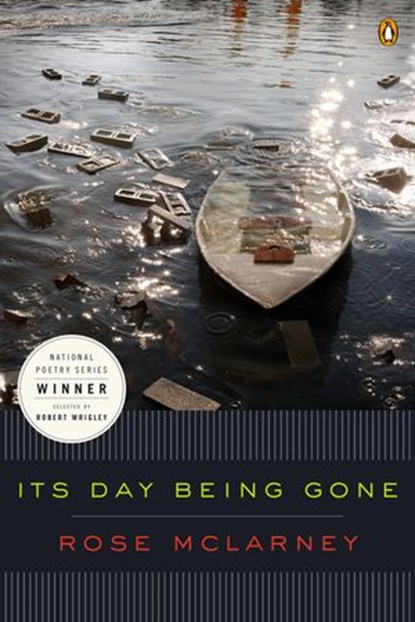 Its Day Being Gone, Rose McLarney - Ebook - 9780698162198