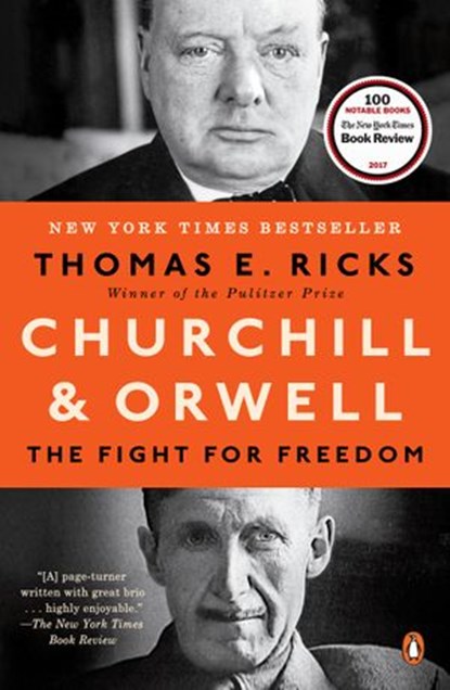Churchill and Orwell, Thomas E. Ricks - Ebook - 9780698164543