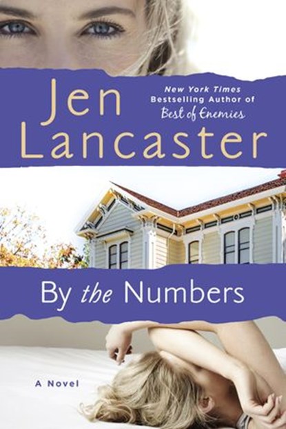 By The Numbers, Jen Lancaster - Ebook - 9780698167001