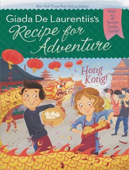 Hong Kong! #3, Giada De Laurentiis - Ebook - 9780698167445