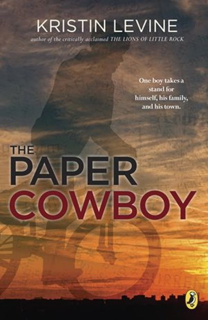 The Paper Cowboy, Kristin Levine - Ebook - 9780698171749
