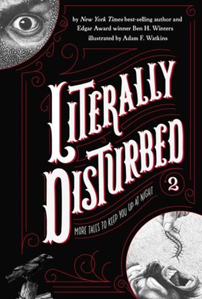 Literally Disturbed #2, Ben H. Winters - Ebook - 9780698172005