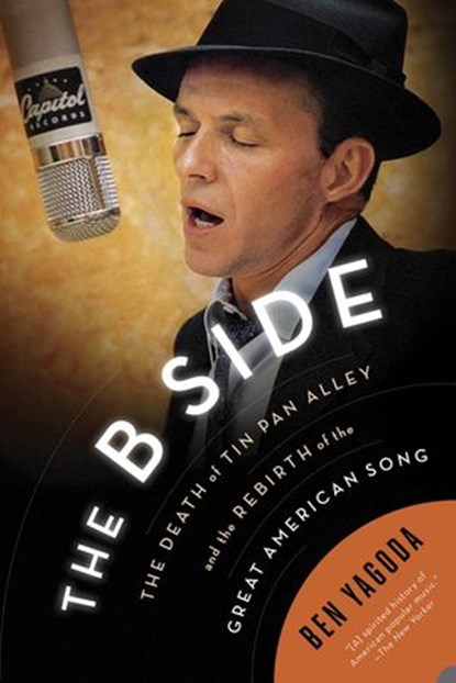 The B Side, Ben Yagoda - Ebook - 9780698172517
