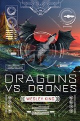 Dragons vs. Drones - Wesley King - 9780698175303