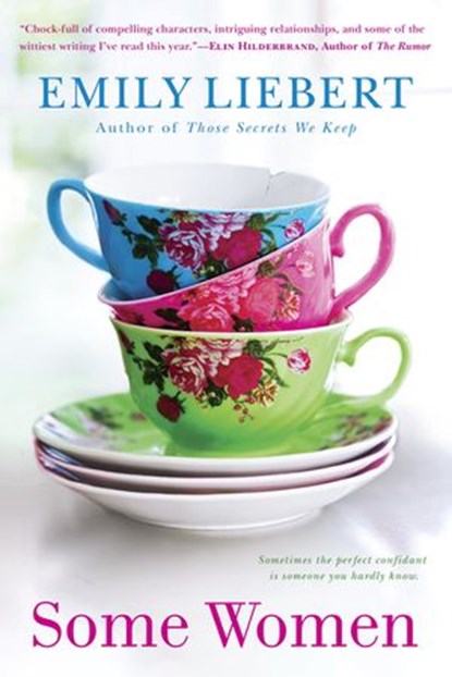 Some Women, Emily Liebert - Ebook - 9780698175662