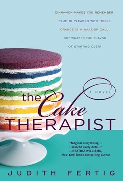 The Cake Therapist, Judith Fertig - Ebook - 9780698180413