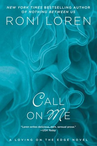 Call on Me, Roni Loren - Ebook - 9780698183858