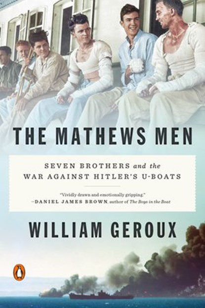 The Mathews Men, William Geroux - Ebook - 9780698184725