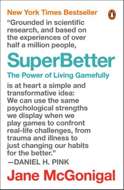 SuperBetter, Jane McGonigal - Ebook - 9780698185500