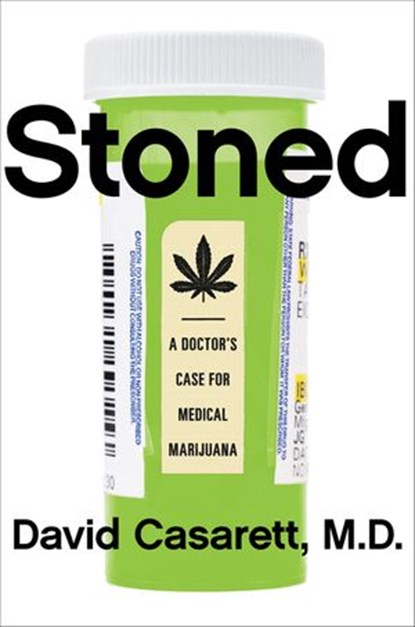 Stoned, David Casarett M.D. - Ebook - 9780698186644