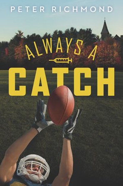 Always a Catch, Peter Richmond - Ebook - 9780698188921