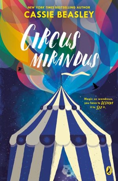 Circus Mirandus, Cassie Beasley - Ebook - 9780698189065