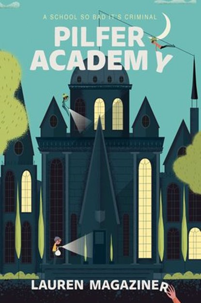 Pilfer Academy, Lauren Magaziner - Ebook - 9780698189416