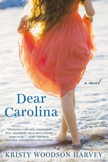 Dear Carolina, Kristy Woodson Harvey - Ebook - 9780698190207