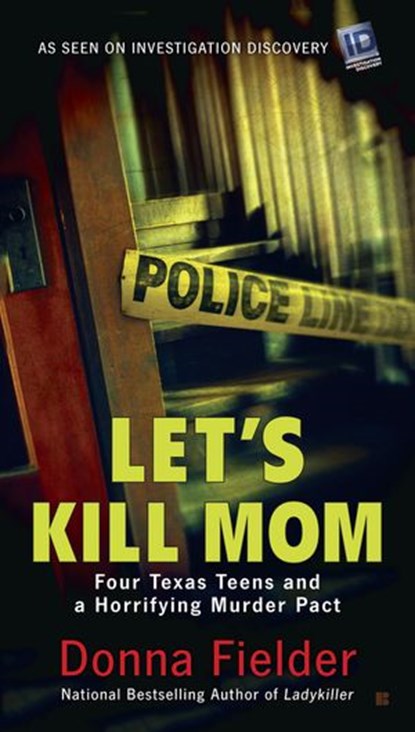 Let's Kill Mom, Donna Fielder - Ebook - 9780698191310