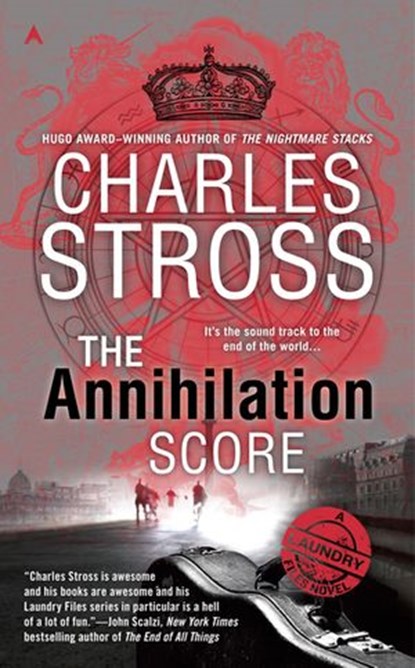 The Annihilation Score, Charles Stross - Ebook - 9780698195257