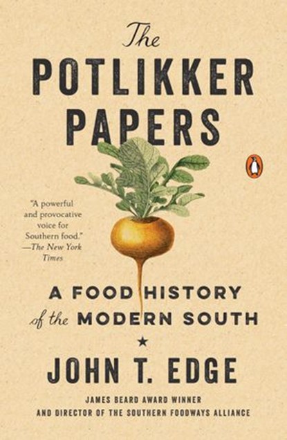 The Potlikker Papers, John T. Edge - Ebook - 9780698195875