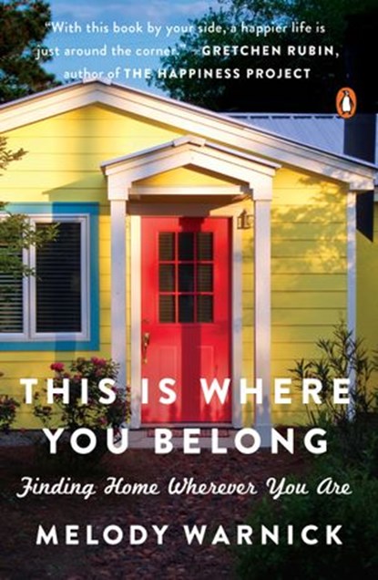 This Is Where You Belong, Melody Warnick - Ebook - 9780698196148