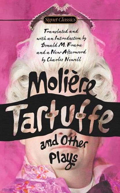 Tartuffe and Other Plays, Jean-Baptiste Moliere - Ebook - 9780698196674