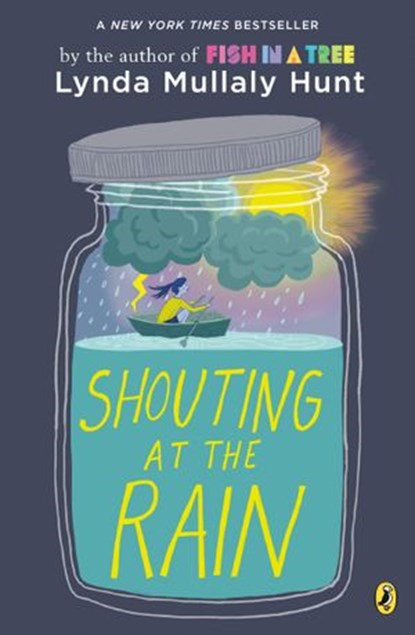 Shouting at the Rain, Lynda Mullaly Hunt - Ebook - 9780698196940