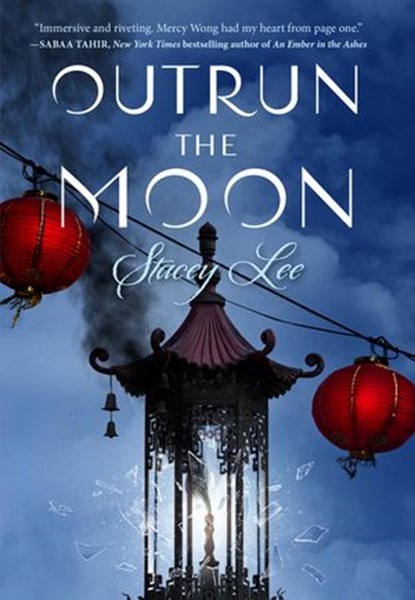Outrun the Moon, Stacey Lee - Ebook - 9780698198043