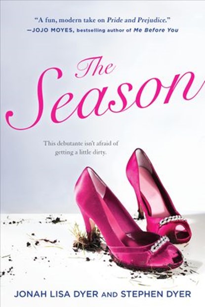 The Season, Jonah Lisa Dyer ; Stephen Dyer - Ebook - 9780698403345