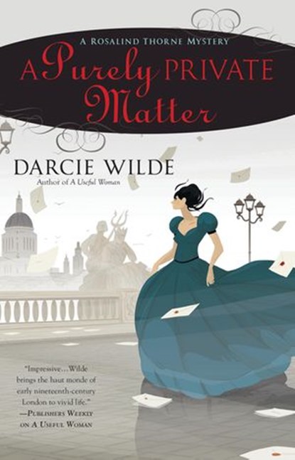 A Purely Private Matter, Darcie Wilde - Ebook - 9780698404298