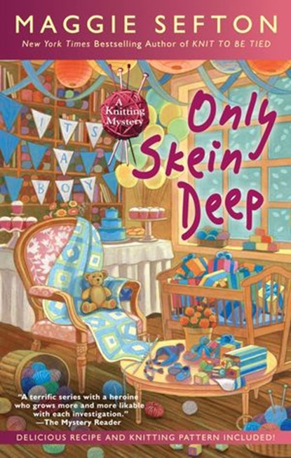 Only Skein Deep, Maggie Sefton - Ebook - 9780698405929