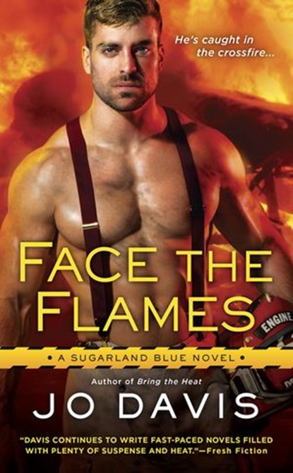 Face the Flames, Jo Davis - Ebook - 9780698407565