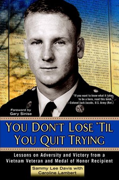 You Don't Lose 'Til You Quit Trying, Sammy Lee Davis ; Caroline Lambert - Ebook - 9780698408029