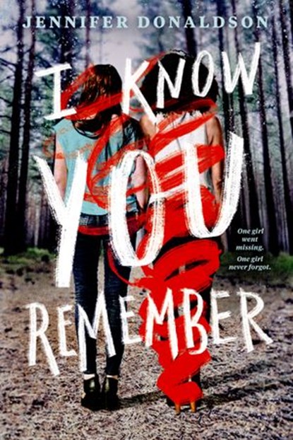 I Know You Remember, Jennifer Donaldson - Ebook - 9780698408500