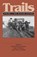 Trails (PB), MILNER,  Clyde A., II - Paperback - 9780700605019