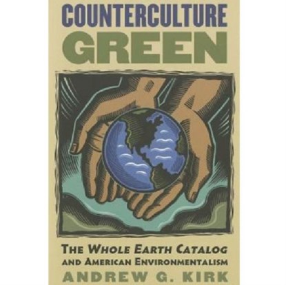 Counterculture Green, Andrew G. Kirk - Paperback - 9780700618217
