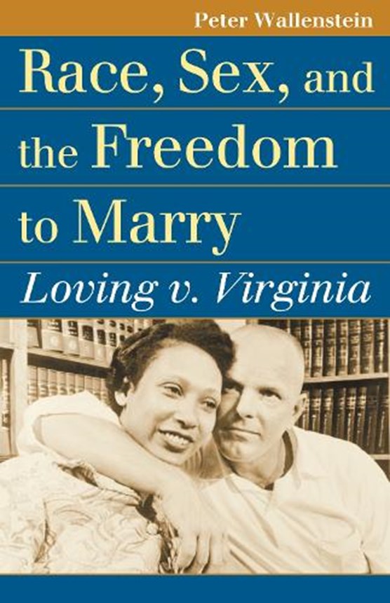 Race, Sex, and the Freedom to Marry