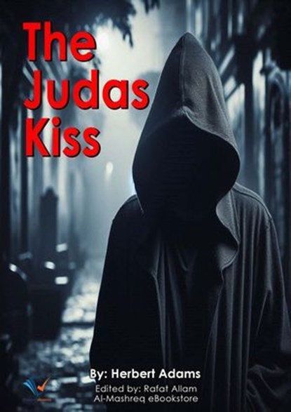 The Judas Kiss, Herbert Adams - Ebook - 9780700624898