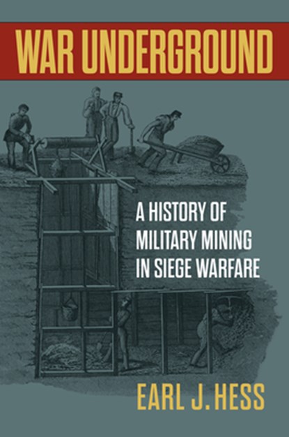 War Underground, Earl J. Hess - Gebonden - 9780700638413