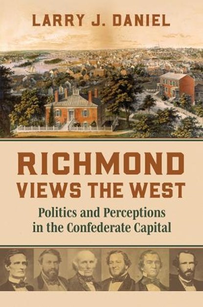 Richmond Views the West, Larry Daniel - Gebonden - 9780700640102