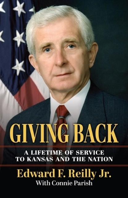Giving Back, Edward F. Reilly - Paperback - 9780700640348