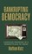 Bankrupting Democracy, Nathan Katz - Gebonden - 9780700641246