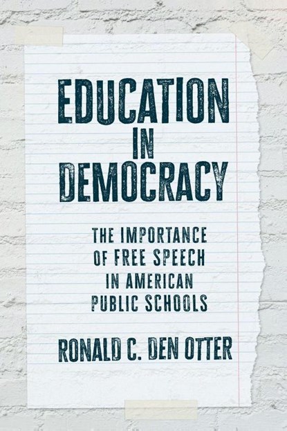 Education in Democracy, Ronald C. Den Otter - Paperback - 9780700641475